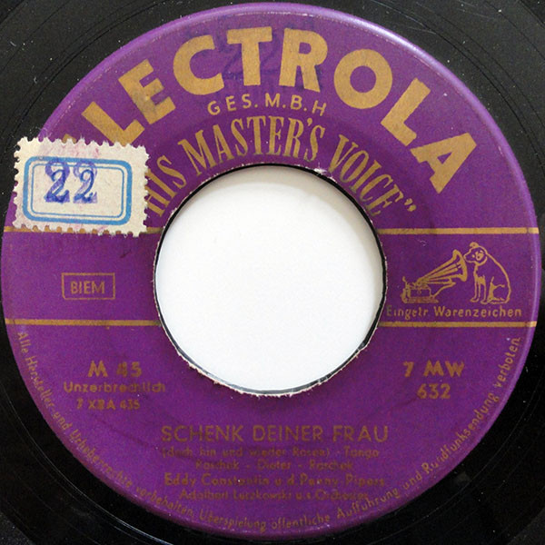 Bild Eddie Constantine Und Die Penny-Pipers, Orchester Adalbert Luczkowski / Eddy Constantin Und Chor, Orchester Adalbert Luczkowski – Schenk Deiner Frau (Doch Hin Und Wieder Rosen) / Der Alte Sc Schallplatten Ankauf