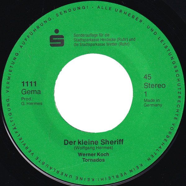 Cover zu Werner Koch Tornados - Der Kleine Sheriff / Mein Vater Ist Ein Kerl | Vinyl, 45 RPM, 7