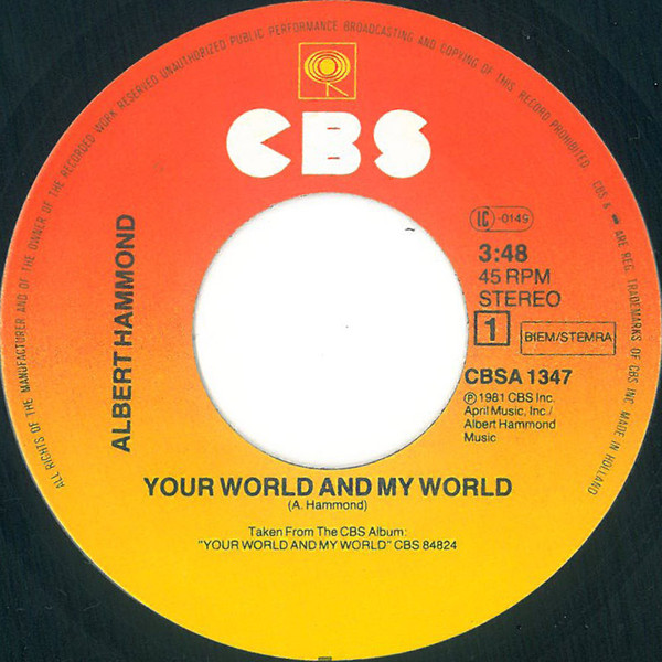 Cover zu Albert Hammond - Your World And My World | 1981 | Vinyl, 45 RPM, 7
