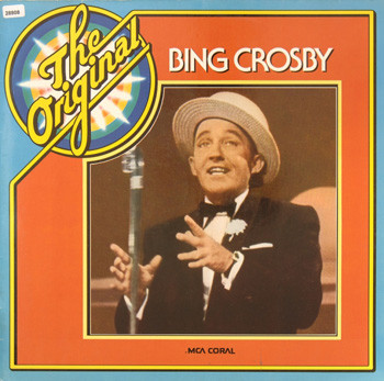 Bild Bing Crosby – The Original Bing Crosby | Vinyl, LP, Compilation | Jazz | Germany Schallplatten Ankauf