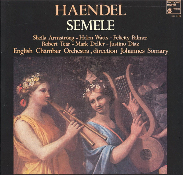 Bild Georg Friedrich Händel, Sheila Armstrong, Helen Watts, Felicity Palmer, Robert Tear, Mark Deller, Justino Diaz, English Chamber Orchestra, Amor Artis Chorale – Semele | 1981 | Classical Schallplatten Ankauf