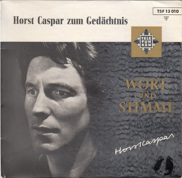Bild Horst Caspar – Horst Caspar Zum Gedächtnis | Vinyl, 45 RPM, 7″ | Non-Music | Germany Schallplatten Ankauf