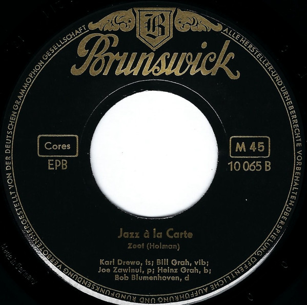 Cover zu Helmut Brandt Combo , Wolfgang Lauth Quartett , Karl Drewo With Bill Grah And Joe Zawinul - Jazz A La Carte | 1956 | Vinyl, 45 RPM, 7