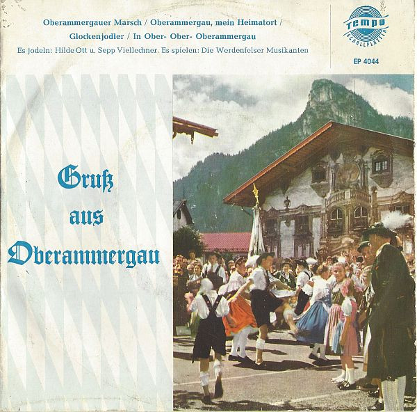Bild Sepp Viellechner, Hilde Ott – Gruß Aus Oberammergau | Vinyl, 45 RPM, 7″, EP | Pop, Folk, World, & Country | Germany Schallplatten Ankauf