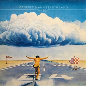 Bild Manfred Mann’s Earth Band – Watch | 1978 | Vinyl, LP, Album, Stereo | Rock | Germany Schallplatten Ankauf