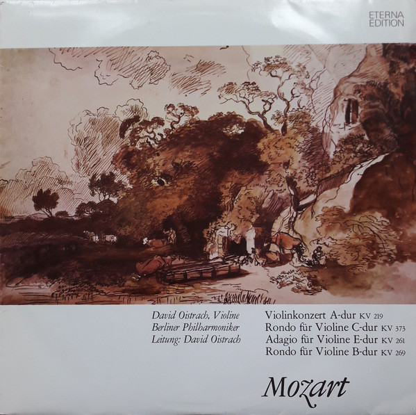 Bild Wolfgang Amadeus Mozart, David Oistrach, Berliner Philharmoniker – Violinkonzert A-dur (KV 219) / Rondo Für Violine C-dur (KV 373) / Adagio Für Violine E-dur (KV 261) / Rondo Für Violine B-d Schallplatten Ankauf