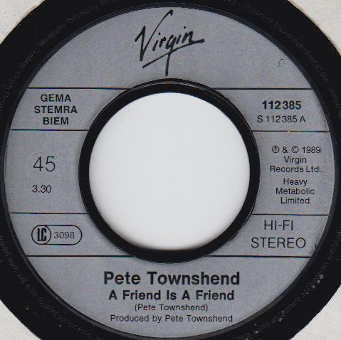 Cover zu Pete Townshend - A Friend Is A Friend | Vinyl, 45 RPM, 7
