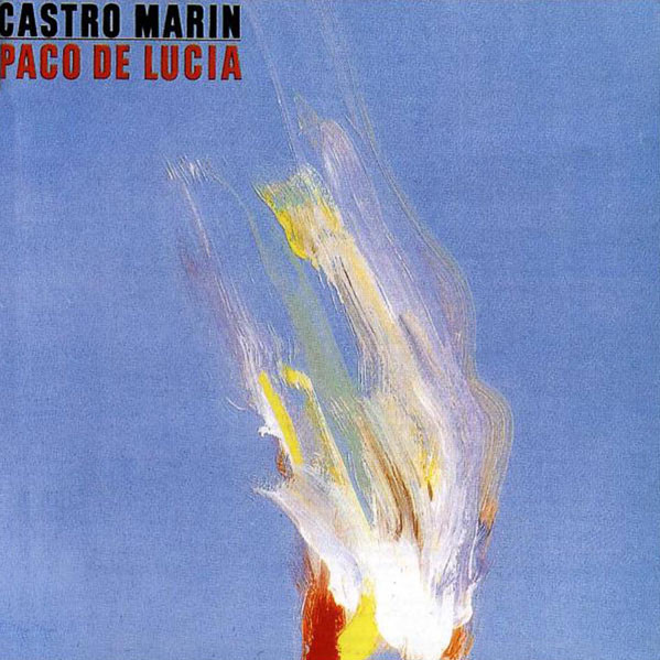Bild Paco de Lucía – Castro Marin | 1981 | Vinyl, LP, Album, Stereo | Latin | Netherlands Schallplatten Ankauf