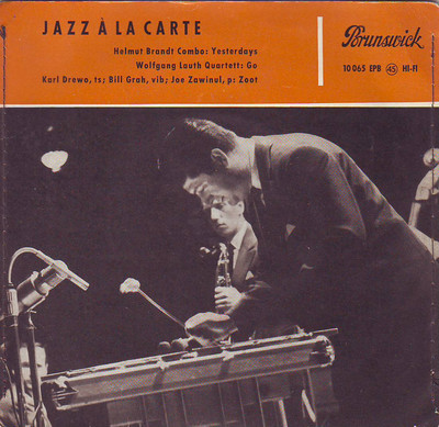 Bild Helmut Brandt Combo ,  Wolfgang Lauth Quartett ,  Karl Drewo With  Bill Grah And  Joe Zawinul – Jazz A La Carte | 1956 | Vinyl, 45 RPM, 7″, Mono, EP | Jazz | Germany Schallplatten Ankauf