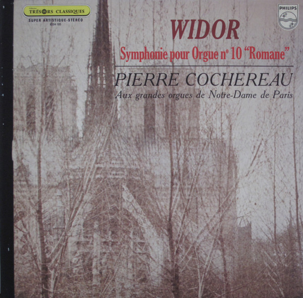 Bild Charles-Marie Widor, Pierre Cochereau – Symphonie Pour Orgue N° 10 “Romane” | Vinyl, LP, Stereo | Classical | France Schallplatten Ankauf