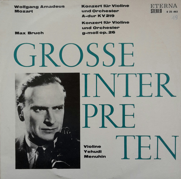 Bild Wolfgang Amadeus Mozart, Max Bruch, Yehudi Menuhin – Konzert Für Violine Und Orchester A-dur Kv 219 / G-moll Op. 26 | 1968 | Vinyl, LP, Stereo, Reissue, Compilation | Classical Schallplatten Ankauf