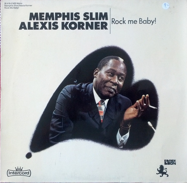 Bild Memphis Slim, Alexis Korner – Rock Me Baby! | Vinyl, LP, Album, Mono, Reissue | Blues | Germany Schallplatten Ankauf