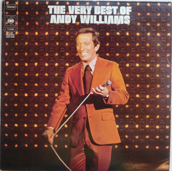 Bild Andy Williams – The Very Best Of Andy Williams | 1973 | Vinyl, LP, Club Edition, Compilation | Pop | Germany Schallplatten Ankauf