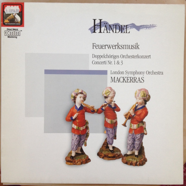 Bild Georg Friedrich Händel, Sir Charles Mackerras, London Symphony Orchestra – Feuerwerksmusik – Doppelchöriges Orchesterkonzert Concerti Nr. 1 & 3 | 1988 | Vinyl, LP, Stereo | Classical Schallplatten Ankauf