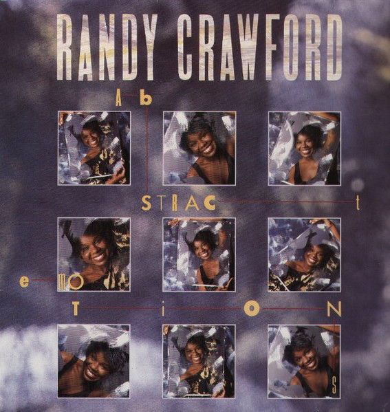 Bild Randy Crawford – Abstract Emotions | 1986 | Vinyl, LP, Album, Stereo | Electronic, Funk / Soul | Europe Schallplatten Ankauf