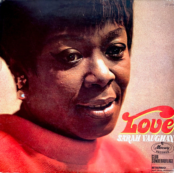 Bild Sarah Vaughan – Love | 1968 | Vinyl, LP, Club Edition, Compilation | Jazz, Pop | Germany Schallplatten Ankauf