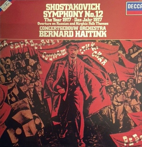 Bild Dmitri Shostakovich, Bernard Haitink, Concertgebouworkest – Shostakovich Symphony No. 12 The Year 1917 / Overture On Russian And Kirghiz Folk Themes | 1983 | Classical Schallplatten Ankauf