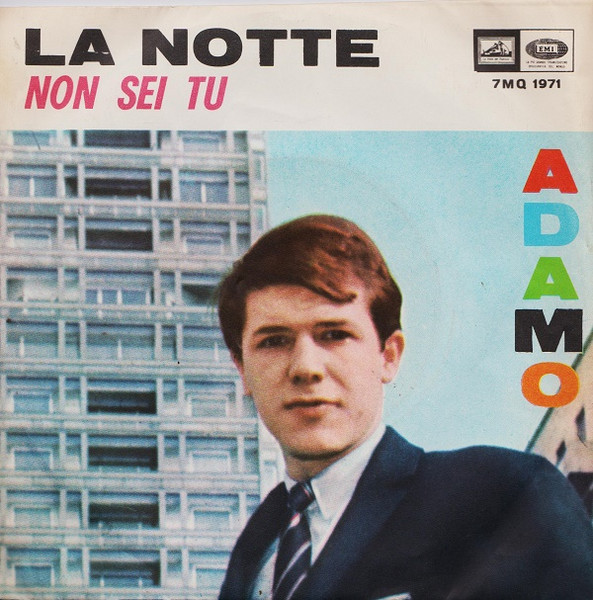 Bild Adamo – La Notte | 1965 | Vinyl, 45 RPM, 7″ | Pop | Italy Schallplatten Ankauf