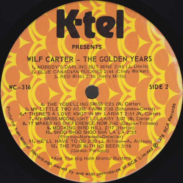 Cover zu Wilf Carter - The Golden Years | 1976 | Vinyl, LP, Stereo, Compilation | Folk, World, & Country | Canada